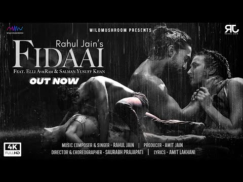 Fidaai (Official Music Video) Rahul Jain Feat. Elli AvrRam , Salman Yusuff Khan | New Sad Song 2021