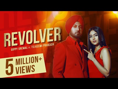 Revolver (Official Video) Gippy Grewal | Tejasswi Prakash | Kulshan Sandhu | Latest Punjabi Song