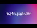 Weather Station Components and Connectivity