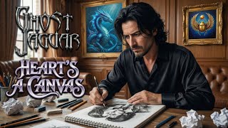 Ghost Jaguar - Heart's a Canvas 