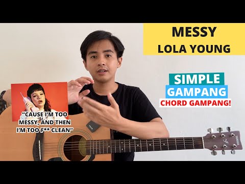 CHORD SIMPLE GAMPANG (Messy - Lola Young) (Tutorial Gitar) VIRAL TIKTOK!