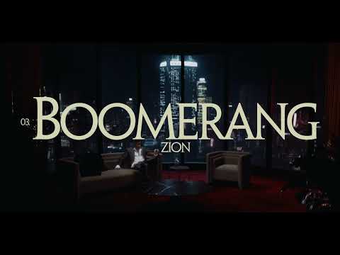 Zion - Boomerang (Video Oficial) | The Perfect Melody II Chapter 1