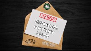 TODO LO QUE TIENES QUE SABER DE LA CONFERENCE LEAGUE 2026 2027 #conferenceleague #futbol #analisis