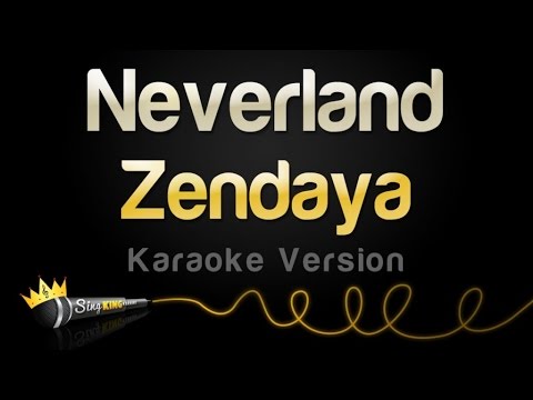 Zendaya – Neverland (Karaoke Version)
