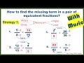 Finding Missing Terms in Equivalent Fractions