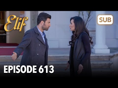 Elif Episode 613 | English Subtitle