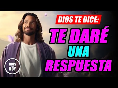 DIOS TE DICE HOY 😇 ACÁ ESTOY PARA DARTE UNA RESPUESTA ✨🙏🏼