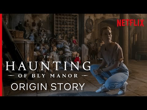 What is The Haunting of Bly Manor Based On? The Origin Story Explained