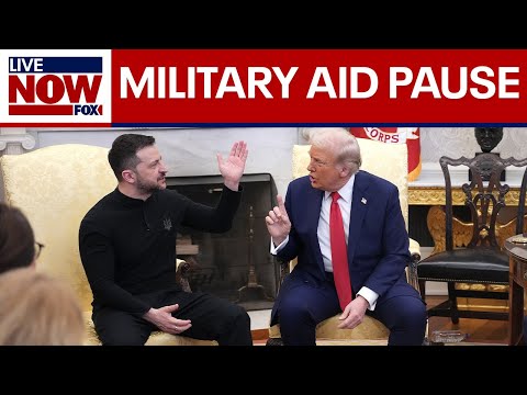 Trump orders pause on U.S. aid to Ukraine after tense Zelenskyy meeting | LiveNOW from FOX