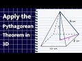 Pythagorean Theorem in 3D Shapes