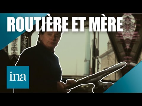 Femme au volant : Nicole, mère de famille et routière sur les routes de France 🚛 | INA Officiel