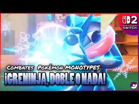POKÉMON COMBATES MONOTYPES en NINTENDO SWITCH 2: 💧¡COMO el GRENINJA de ASH!💧