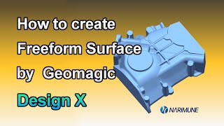 How to create Freeform Surfaces by Design X