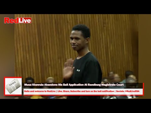 Musa Khawula Abandons His Bail Application At Randburg Magistrate Court | RedLive News