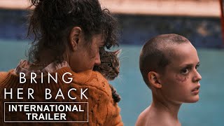 Bring Her Back | Official Trailer | July 31
