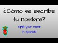Spelling Names in Spanish
