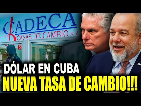 NUEVA TASA de CAMBIO del Dolar en CUBA ⚠️