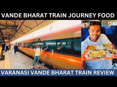 MOST LUXURIOUS NEW SAFFRON VANDE BHARAT AC CHAIR CAR Train JOURNEY with DELICIOUS IRCTC FOOD REVIEW