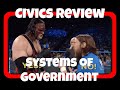 Exploring Systems of Government for Civics Mastery