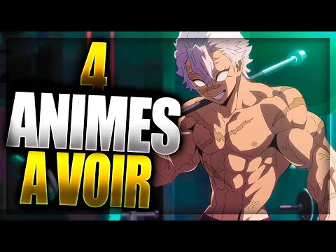 4 ANIMES A VOIR ABSOLUMENT ! (ils vont te choquer)