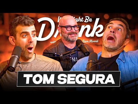 Tom Segura w/ Mark Normand & Sam Morril - We Might Be Drunk Podcast