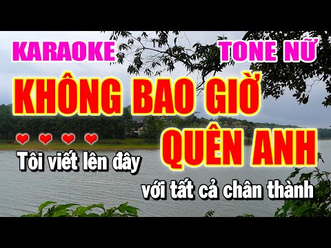 Không Bao Giờ Quên Anh Karaoke Nhạc Sống Trữ Tình Tone Nữ Beat Chuẩn | Làng Hoa