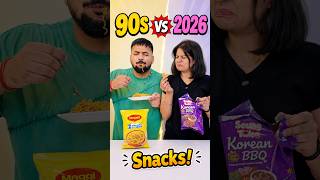 90s Snacks vs 2026 Viral Snacks! Kaun Jeeta? 😂 #foodshorts #nostalgia #