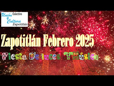 Fiestas de Febrero Sólo En Zapotitlán CDMX (Pirotecnia)