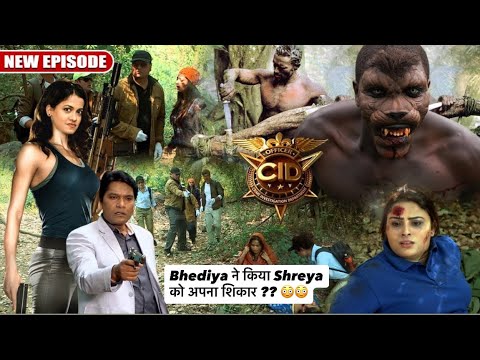 Bhediya aaya CID ki inspector Shreya se Ladai ke Liye ? 