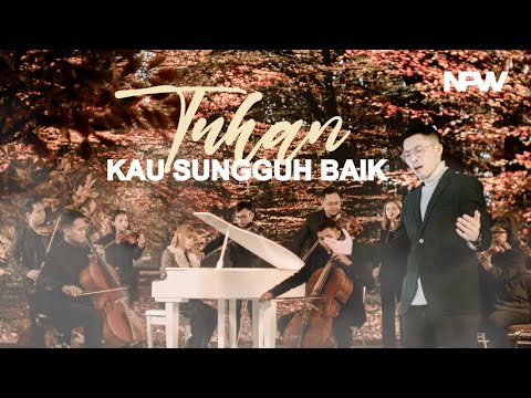 TUHAN KAU SUNGGUH BAIK ft FANDY SANTOSO