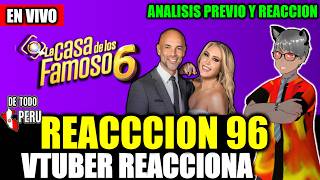 🔴REACCIONANDO Y ANALIZANDO a CELINE MAL POR SALIDA DE CURVY en LA CASA DE LOS FAMOSOS 6 capitulo 96