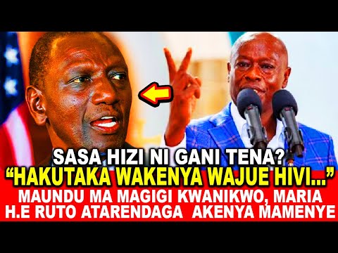 HAKUTAKA WAKENYA WAJUE HIVI...!MAUNDU MA MAGIGI KWANIKWO, MARIA H.E RUTO ATARENDAGA  AKENYA MAMENYE