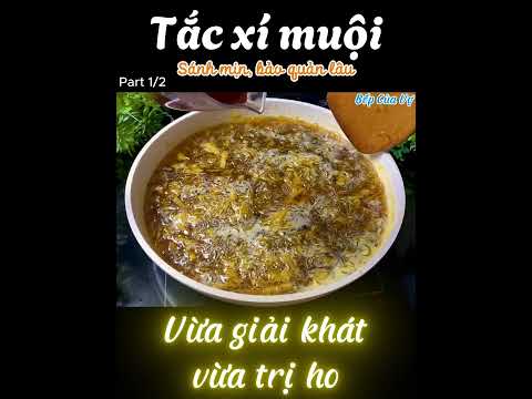 Tắc xí muội giải sánh mọn giải khát ngày hè | Part 2/2 #bepcuavo #tacximuoi