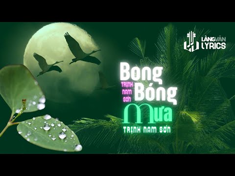 Trịnh Nam Sơn | Bong Bóng Mưa (Trịnh Nam Sơn) | Tình Ca Hải Ngoại
