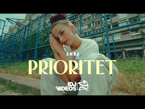 AMNA - PRIORITET (OFFICIAL VIDEO)