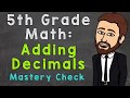 Adding Decimals Mastery Check