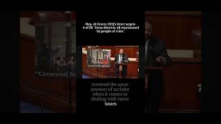 Rep. Al Green: DOJ’s letter targets 4 of 38 Texas districts, all represented by people of color.
