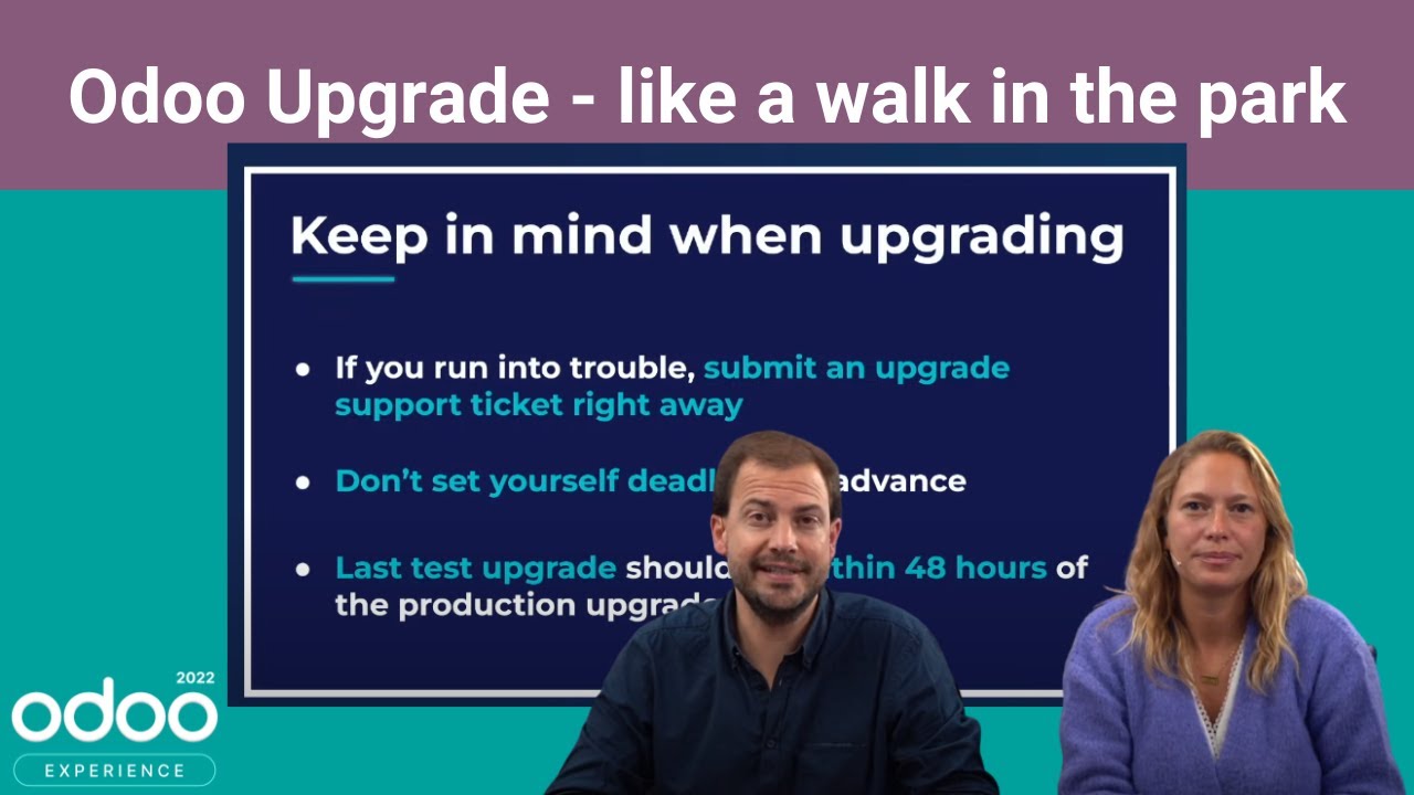 Odoo Upgrade - like a walk in the park | 10/13/2022

This year there will be two talks on the Odoo Upgrade - this one which will speak about the changes concerning the standard ...