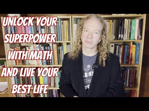 Unlock Your SUPERPOWER: 3 Math Variables to Find Your Passion & Live Your BEST Life