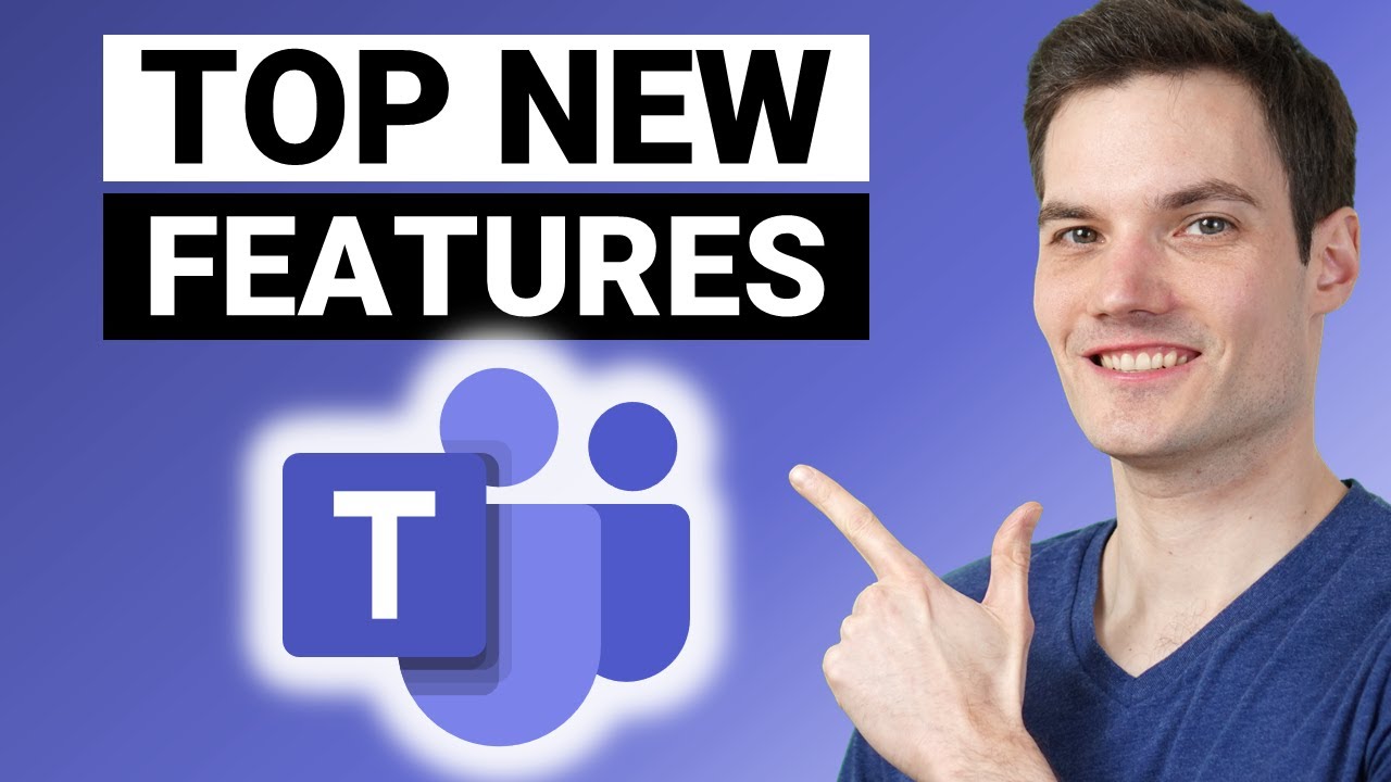 Top 10 NEW Features in Microsoft Teams - Kevin Stratvert