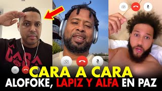 🚨INCREIBLE! LAPIZ CONCIENTE CARA A CARA CON ALOFOKE Y EL ALFA SE PERDONAN Y HACEN LA PAZ
