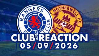 3 WINS IN A ROW | Rangers 1-0 Motherwell | Club Reaction