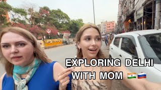 MY MOM’S IMPRESSION OF NEW DELHI 🇮🇳