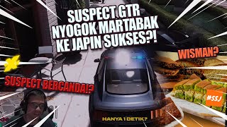 Suspect GTR nyogok Martabak.. SUSPECT BERCANDA!!