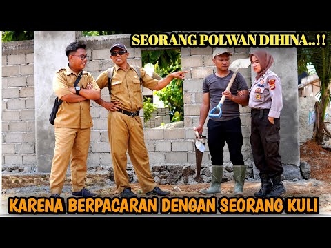 SEORANG POLWAN DIHINA KARENA PACARAN DENGAN SEORANG KULI BANGUNAN, PADAHAL SEORANG KOMANDAN POLISI !