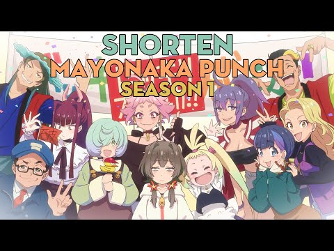 SHORTEN "Mayonaka Punch" | Season 1 | AL Anime