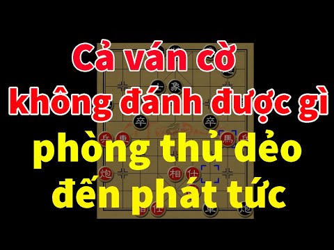 Cao thủ ức chế cả ván cờ tướng vì gặp ngay tay cờ phòng thủ quá hay