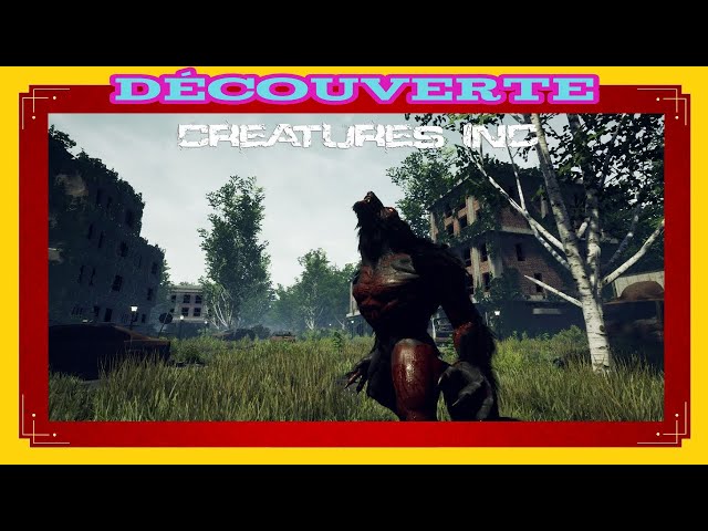 Creatures Inc.  : Découverte (FR)