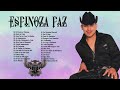 Remix Espinoza Paz - Exitos - Ranchera Popular