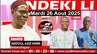 NDEKI LI EN DIRECT  DU 26 AOÛT 2025